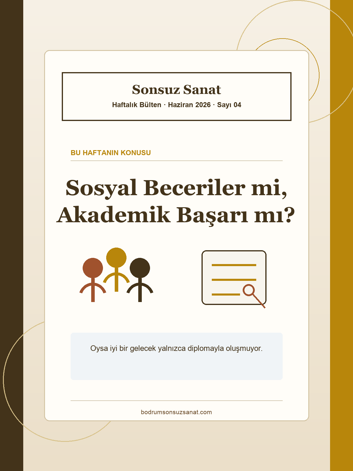 Sosyal Beceriler mi, Akademik Başarı mı?